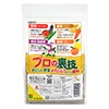 プロの裏技 おいしい野菜・きれいな花をつくる肥料